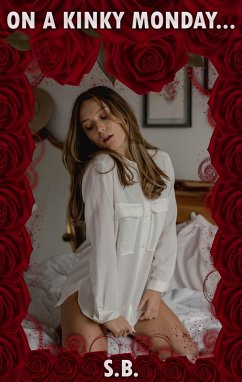 Cover On a Kinky Monday (Micro-Fiction Monday, #1) (eBook, ePUB)