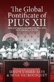 The Global Pontificate of Pius XII (eBook, ePUB)