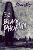 Tales of the Black Phoenix. Volume One (eBook, ePUB)