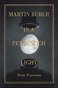 Martin Buber in a Pentastich Light (eBook, ePUB) - Wasserman, Martin