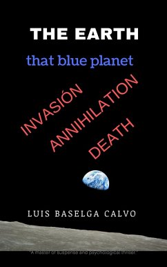 The Earth that Blue Planet (eBook, ePUB) - Baselga, Luis