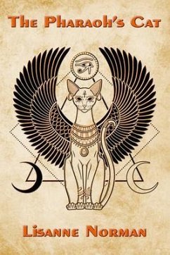 The Pharaoh's Cat (eBook, ePUB) - Norman, Lisanne