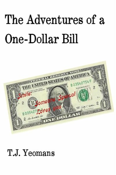 The Adventures of a One-Dollar Bill (eBook, ePUB)