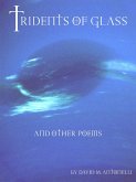 Tridents of Glass and Other Poems (eBook, ePUB)