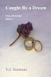 Caught by a Dream (eBook, ePUB) - Bild 1