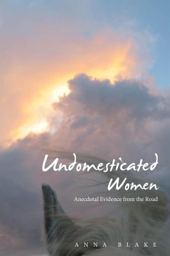 Undomesticated Women (eBook, ePUB) - Blake, Anna