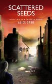 Scattered Seeds (A Changed World, #2) (eBook, ePUB) Scattered Seeds (A Changed World, #2) (eBook, ePUB)