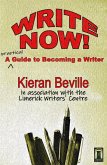Write Now - A Practical Guide to Becoming a Writer (eBook, ePUB)