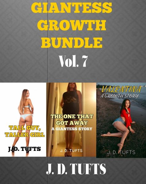 Giantess Growth Bundle Vol. 7 (eBook, ePUB) Giantess Growth Bundle Vol. 7 (eBook, ePUB)