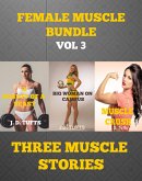 Female Muscle Bundle: Volume 3 (eBook, ePUB) Female Muscle Bundle: Volume 3 (eBook, ePUB)
