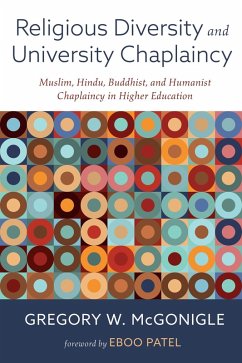 Religious Diversity and University Chaplaincy (eBook, ePUB) Religious Diversity and University Chaplaincy (eBook, ePUB)