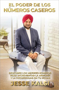 El Poder De Los Números Caseros (eBook, ePUB) - Kalsi, Jesse