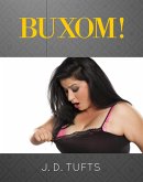 Buxom! (eBook, ePUB)