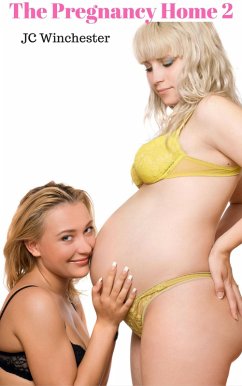 Cover The Pregnancy Home 2 (Pregnancy Stand Alones, #6) (eBook, ePUB)