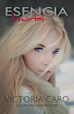 Esencia Inmortal (Susurro Silencioso, #2) (eBook, ePUB) Esencia Inmortal (Susurro Silencioso, #2) (eBook, ePUB)