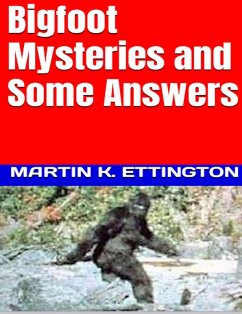 Cover Bigfoot Mysteries & Some Answers (eBook, ePUB)