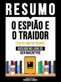 Resumo - O Espião E O Traidor (The Spy And The Traitor) - Baseado No Livro De Ben Macintyre (eBook, ePUB) Resumo - O Espião E O Traidor (The Spy And The Traitor) - Baseado No Livro De Ben Macintyre (eBook, ePUB)
