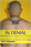 In Denial (Femdom, Humiliation) (eBook, ePUB) In Denial (Femdom, Humiliation) (eBook, ePUB)