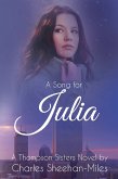 A Song for Julia (Thompson Sisters, #1) (eBook, ePUB)