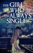 The Girl Who Was Always Single - A... - Bild 1