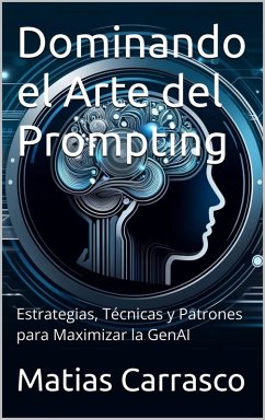 Cover Dominando el Arte del Prompting (eBook, ePUB)