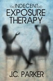Indecent Exposure Therapy (eBook, ePUB) Indecent Exposure Therapy (eBook, ePUB)