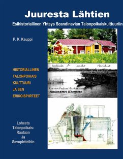 Juuresta Lahtien (eBook, ePUB) - Kauppi, P. K.