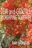 Jew and Gentile worshiping together (eBook, ePUB)