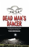 Dead Man's Dancer: The Mechele Linehan Story (eBook, ePUB) Dead Man's Dancer: The Mechele Linehan Story (eBook, ePUB)