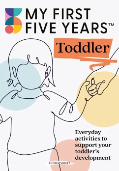 My First Five Years Toddler (eBook, ePUB) - My First Five Years
