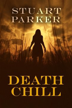 Death Chill (eBook, ePUB) - Parker, Stuart