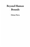 Beyond Human Bounds (eBook, ePUB)