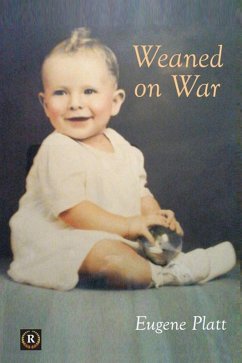 Cover Weaned on War (eBook, ePUB)