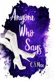 Anyone Who Says (Second Chances, #2) (eBook, ePUB) Anyone Who Says (Second Chances, #2) (eBook, ePUB)