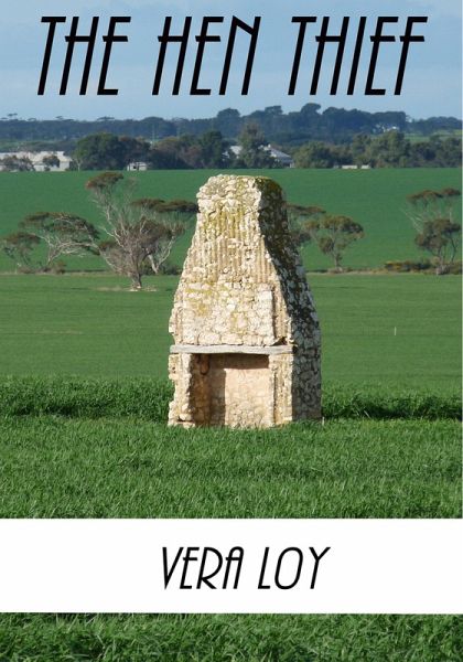 The Hen Thief (and other stories) (eBook, ePUB) The Hen Thief (and other stories) (eBook, ePUB)