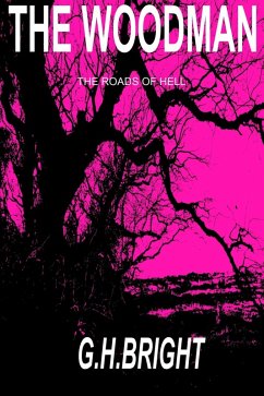 Cover The Woodman book 1 (The Roads of Hell) (eBook, ePUB)