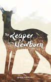 The Reaper and the Newborn (eBook, ePUB) The Reaper and the Newborn (eBook, ePUB)