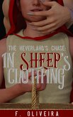 The Neverland's Chase: In Sheep's Clothing (eBook, ePUB)