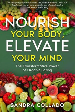Cover Nourish Your Body, Elevate Your Mind (eBook, ePUB)