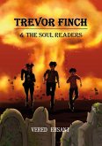 Trevor Finch & The Soul Readers (eBook, ePUB)