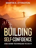 Building Self-Confidence (eBook, ePUB)