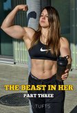 The Beast in Her (Part Three) (eBook, ePUB)