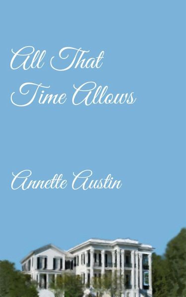 All That Time Allows (The James Saga, #1) (eBook, ePUB)