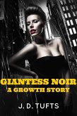 Giantess Noir (eBook, ePUB)