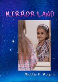Mirror Land (eBook, ePUB) Mirror Land (eBook, ePUB)