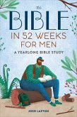 The Bible in 52 Weeks for Men (eBook, ePUB)