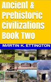 Ancient & Prehistoric Civilizations-Book Two (eBook, ePUB)