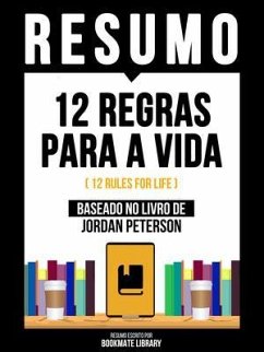 Cover Resumo - 12 Regras Para A Vida (12 Rules For Life) - Baseado No Livro De Jordan Peterson (eBook, ePUB)