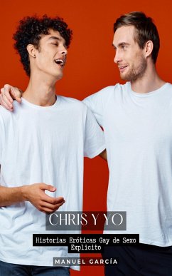 Chris y Yo (eBook, ePUB) - García, Manuel