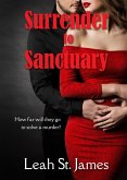 Surrender to Sanctuary (The Sanctuary Trilogy, #1) (eBook, ePUB) Surrender to Sanctuary (The Sanctuary Trilogy, #1) (eBook, ePUB)